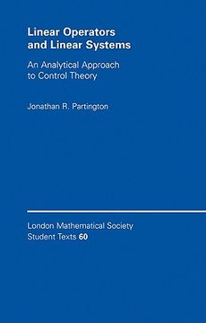 portada Linear Operators and Linear Systems Paperback: An Analytical Approach to Control Theory (London Mathematical Society Student Texts) (en Inglés)
