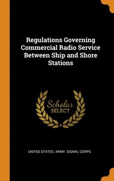 portada Regulations Governing Commercial Radio Service Between Ship and Shore Stations 