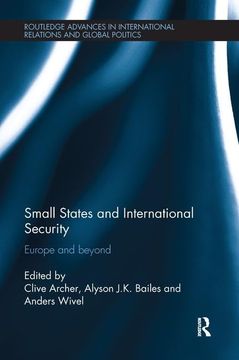 portada Small States and International Security: Europe and Beyond (Routledge Advances in International Relations and Global Politics) (en Inglés)