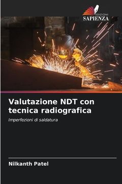portada Valutazione NDT con tecnica radiografica (en Italiano)
