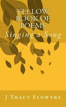 portada Yellow Book of Poems: Singing a Song (en Inglés)