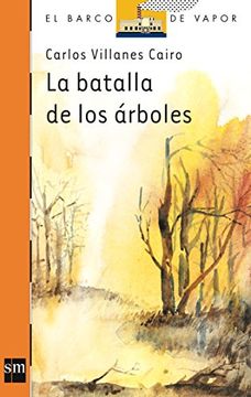 portada La Batalla de los Arboles (in Spanish)
