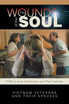 portada The Wounds of the Soul: Ptsd in Lives of Veterans and Their Families (in English)