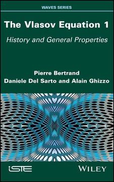 portada The Vlasov Equation 1: History and General Properties (in English)