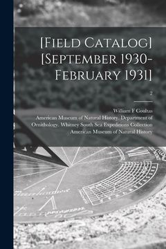 portada [Field Catalog] [September 1930-February 1931]; 2 (in English)