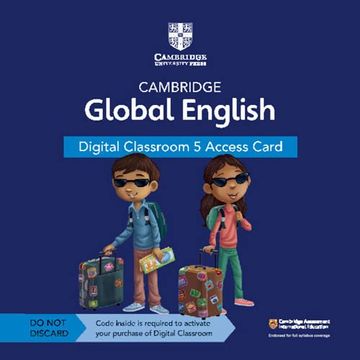 portada Cambridge Global English Digital Classroom 5 Access Card (1 Year Site Licence): For Cambridge Primary and Lower Secondary English as a Second Language (Cambridge Primary Global English) (in English)