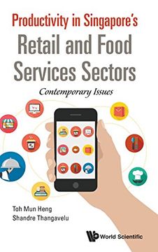 portada Productivity In Singapore's Retail And Food Services Sectors: Contemporary Issues