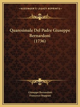 portada Quaresimale Del Padre Giuseppe Bernardoni (1736) (en Italiano)