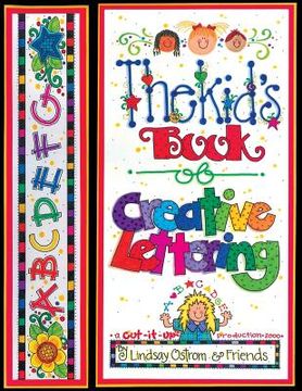 portada The kids book of creative lettering (en Inglés)