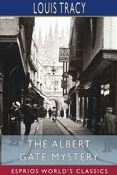 portada The Albert Gate Mystery (Esprios Classics) (en Inglés)
