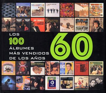 portada Los 100 Albumes mas Vendidos de los Años 60
