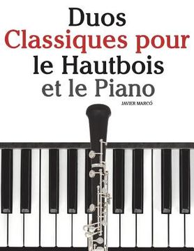 portada Duos Classiques Pour Le Hautbois Et Le Piano: Pi (en Francés)