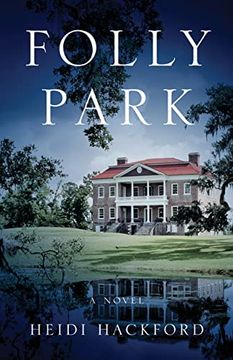portada Folly Park: A Novel (en Inglés)