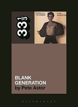 portada Richard Hell and the Voidoids' Blank Generation (en Inglés)