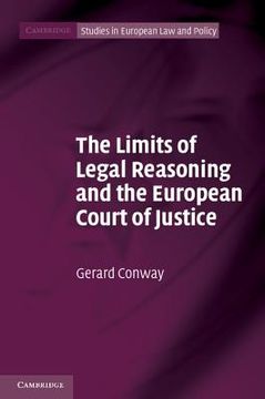 portada the limits of legal reasoning and the european court of justice