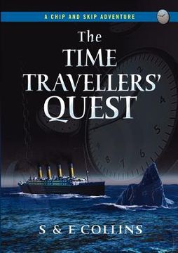 portada the time travellers' quest (en Inglés)