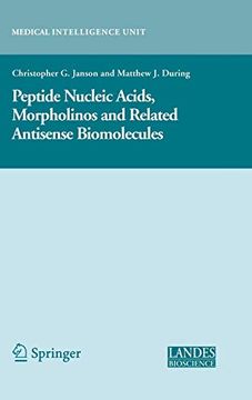 portada Peptide Nucleic Acids, Morpholinos and Related Antisense Biomolecules (Medical Intelligence Unit) (en Inglés)