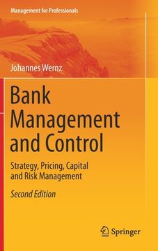 portada Bank Management and Control: Strategy, Pricing, Capital and Risk Management (en Inglés)