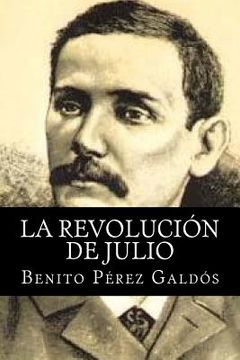 portada La revolucion de Julio (in Spanish)