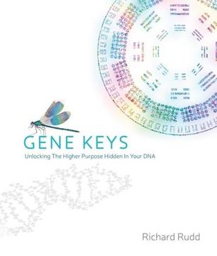 portada Gene Keys: Unlocking the Higher Purpose Hidden in Your dna (en Inglés)