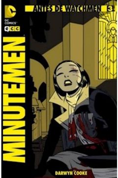 portada Minutemen 3. Antes de Watchmen (in Spanish)