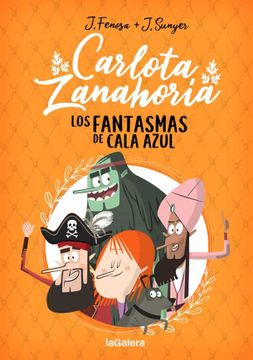 portada Carlota Zanahoria 1. Los Fantasmas de Cala Azul (in Spanish)