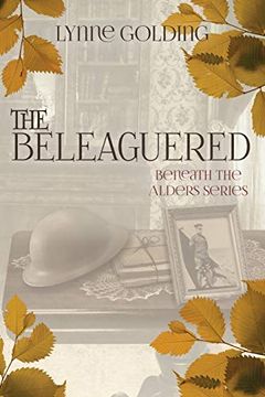 portada The Beleaguered: Book two in the Beneath the Alders Series (en Inglés)