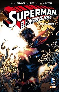 portada Superman: Desencadenado (Snyder y Lee)