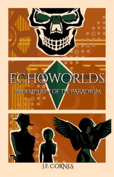 portada EchoWorlds: Redemption of the Paradigm (in English)