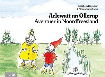 portada Arlewatt un Ollerup: Aventüer in Noordfreesland
