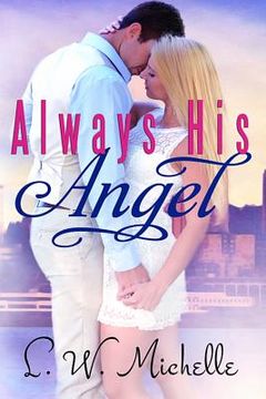 portada Always His Angel (en Inglés)