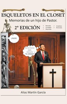 portada Esqueletos en el Closet - Memorias de un hijo de Pastor - 2da Edición