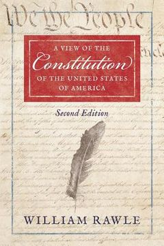 portada A View of the Constitution of the United States of America Second Edition (en Inglés)