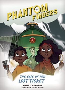portada The Case of the Lost Ticket (Phantom Finders) (en Inglés)