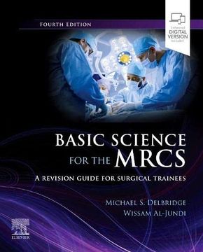 portada Basic Science for the Mrcs: A Revision Guide for Surgical Trainees (Mrcs Study Guides) (en Inglés)