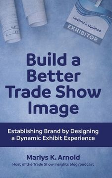 portada Build a Better Trade Show Image (en Inglés)