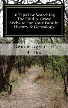 portada 10 Tips For Searching The Find A Grave Website For Your Family History & Genealogy (in English)