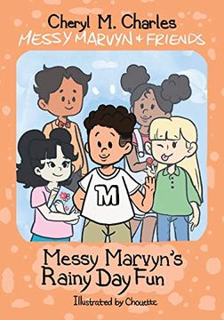 portada Messy Marvyn & Friends: Messy Marvyn'S Rainy day fun (en Inglés)