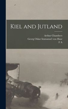 portada Kiel and Jutland (en Inglés)