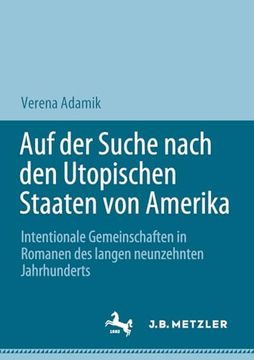 portada Auf der Suche Nach den Utopischen Staaten von Amerika (en Inglés)