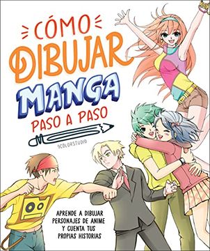 portada Cómo Dibujar Manga Paso a Paso (How to Draw Manga Stroke by Stroke)