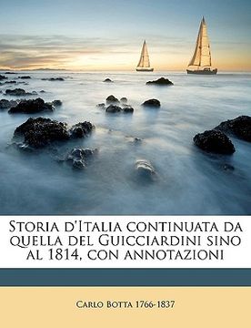 portada Storia d'Italia continuata da quella del Guicciardini sino al 1814, con annotazioni Volume 1 (en Italiano)