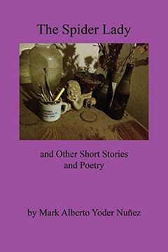 portada The Spider Lady and Other Short Stories and Poetry 