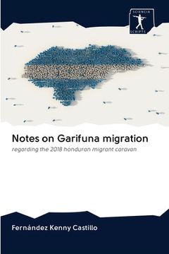 portada Notes on Garifuna migration (en Inglés)