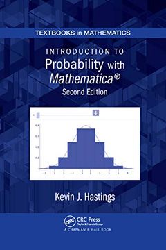 portada Introduction to Probability With Mathematica (Textbooks in Mathematics) (en Inglés)