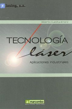 portada Tecnologia Laser: Aplicaciones Industriales (in Spanish)