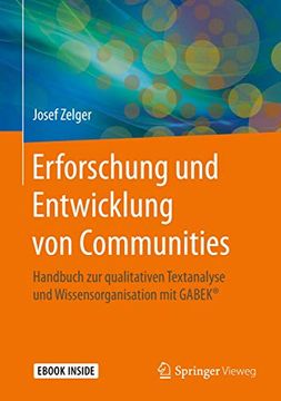 portada Erforschung und Entwicklung von Communities: Handbuch zur Qualitativen Textanalyse und Wissensorganisation mit Gabek® (in German)