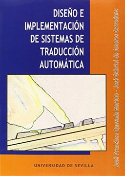 portada Diseño e Implementación de Sistemas de Traducción Automática (in Spanish)