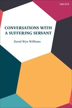 portada Conversations with a Suffering Servant (en Inglés)