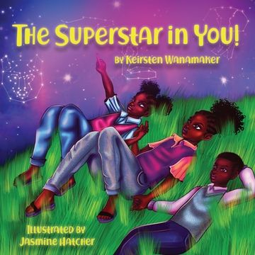 portada The Superstar in You: Affirmations for Children of Color (en Inglés)